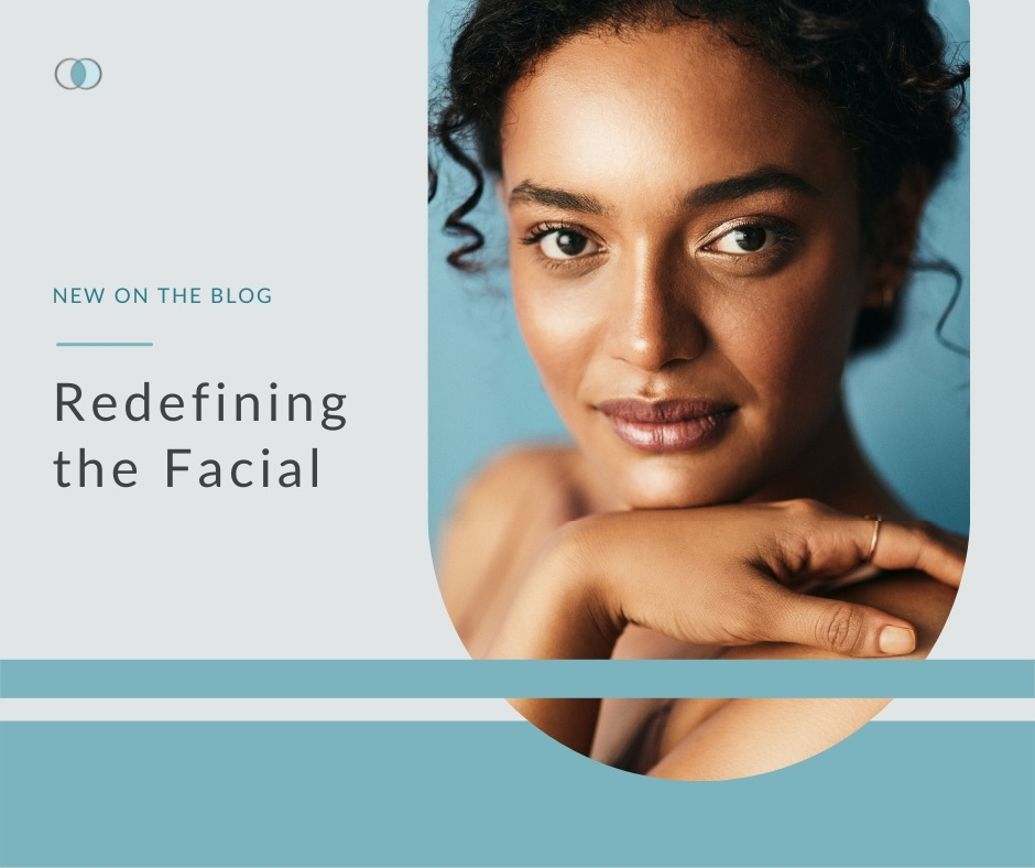 Redefining the Facial | Palo Alto Laser & Skin Care