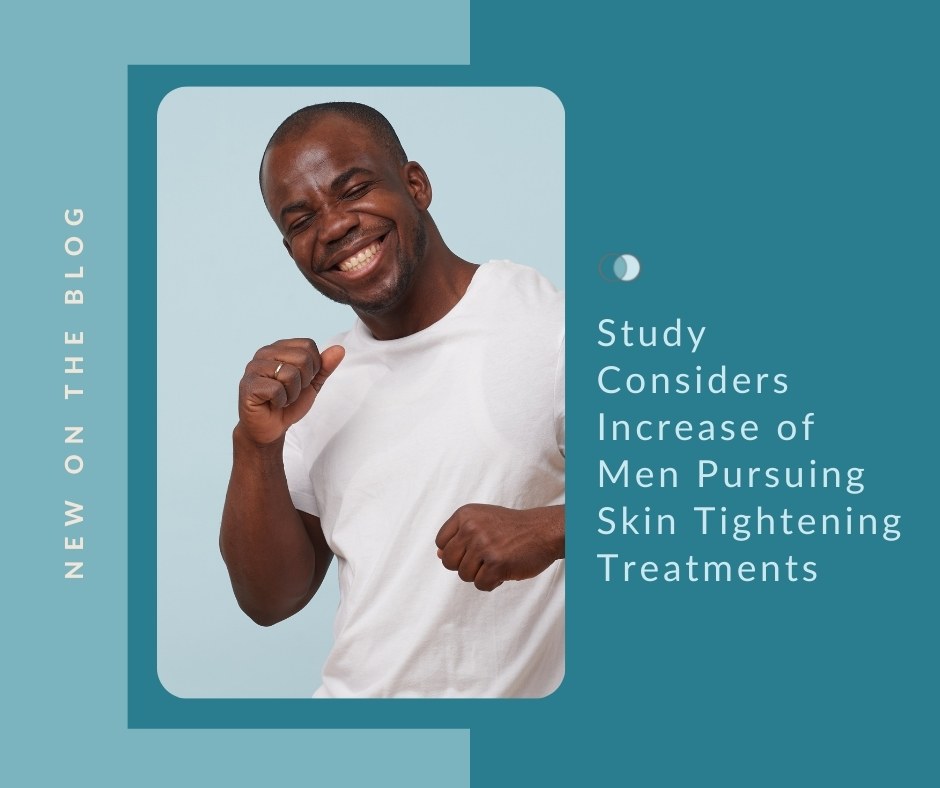 Increase of Men Pursuing Skin Tightening Treatments | Palo Alto Laser