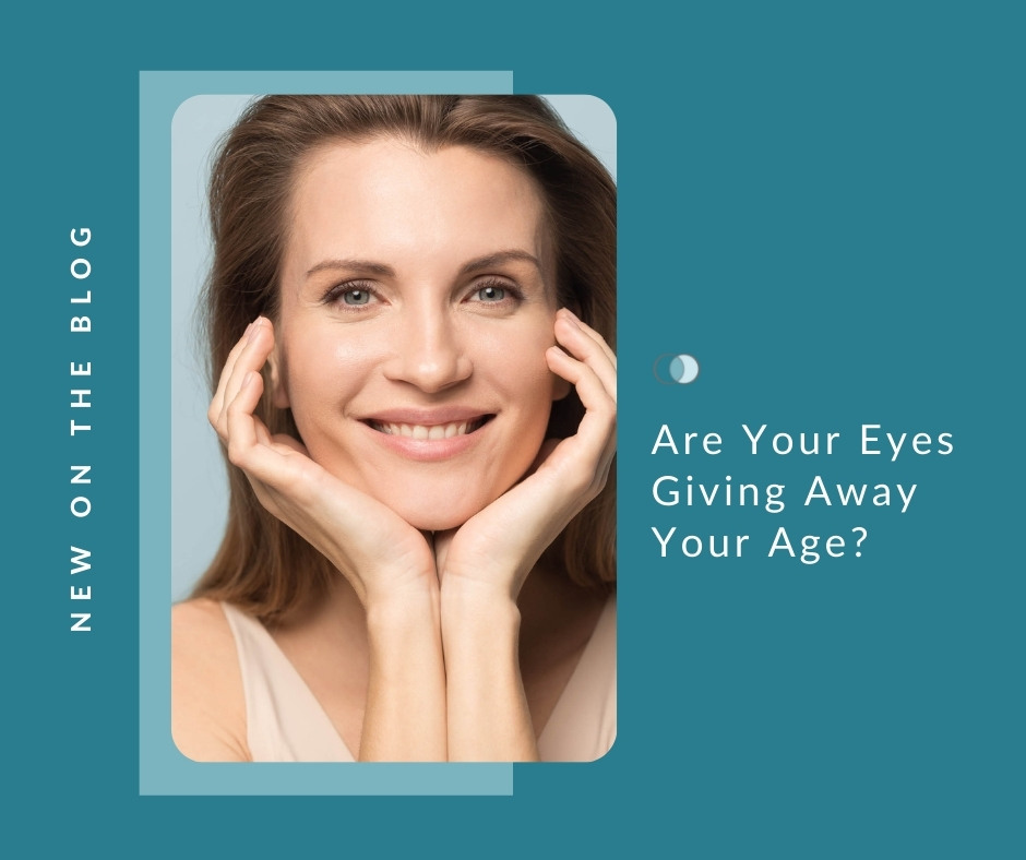 Are Your Eyes Giving Away Your Age? | Palo Alto Laser & Skin Care